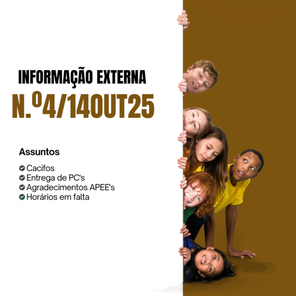 Informação externa nº4 / 14out25 - Cacifos / Entrega de PC's / Agradecimentos APEE's / Horários em falta